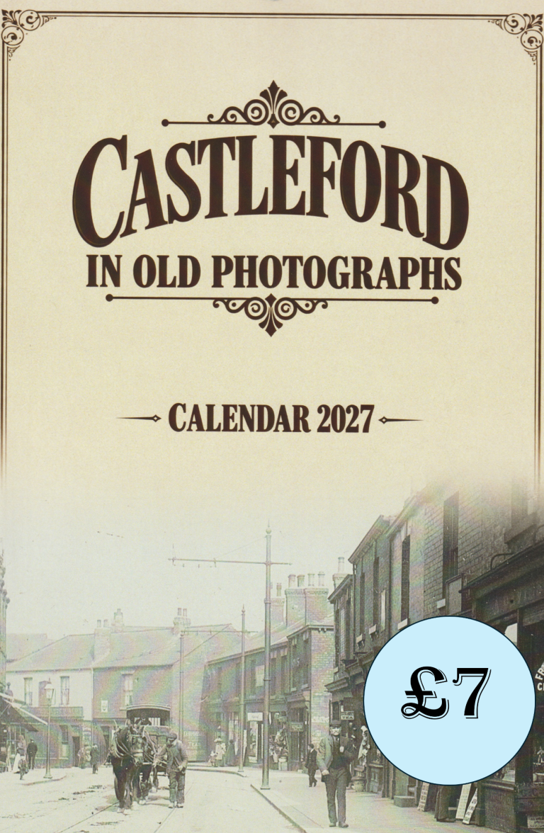 Friends of Castleford library Castleford then and now 2026 calendar is now on sale at £7 available from the library Twelve black and white photographs which includes the great flood of 1946 and the miners marching in 1903 shows Castleford in a bygone age, they are accompanied by the same modern view. There is a limited number of calendars available they make a great Christmas present and a nice keepsake